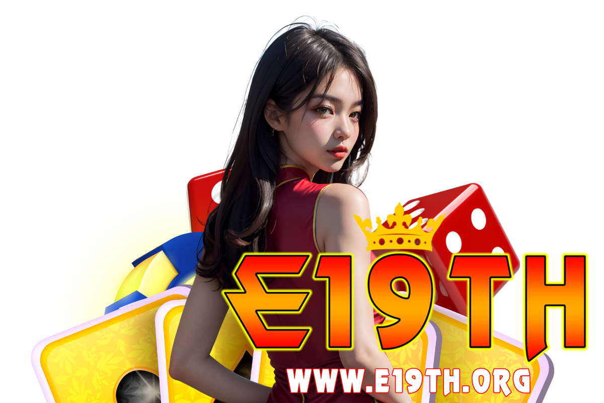 e19th สล็อต